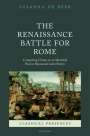 Susanna De Beer: The Renaissance Battle for Rome, Buch