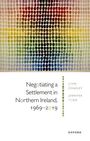 John Coakley: Negotiating a Settlement in Northern Ireland, 1969-2019, Buch