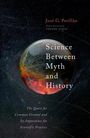 Jose Perillan: Science Between Myth and History, Buch