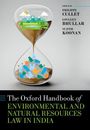 Philippe Cullet: Oxford Handbook of Environmental and Natural Resources Law in India, Buch