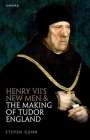 Steven Gunn: Henry VII's New Men and the Making of Tudor England, Buch