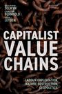 Benjamin Selwyn: Capitalist Value Chains, Buch
