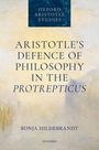 Ronja Hildebrandt: Aristotle's Defence of Philosophy in the Protrepticus, Buch