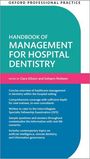 Clara Gibson: Oxford Professional Practice: Handbook of Management for Hospital Dentistry, Buch
