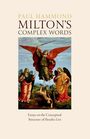 Paul Hammond: Milton's Complex Words, Buch
