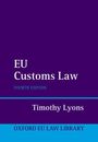 Timothy Lyons: EU Customs Law 4e, Buch