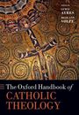 : The Oxford Handbook of Catholic Theology, Buch