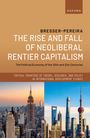 Luiz Carlos Bresser-Pereira: The Rise and Fall of Neoliberal Rentier Capitalism, Buch