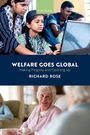 Richard Rose: Welfare Goes Global, Buch