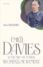 John Hendry: Emily Davies and the Mid-Victorian Women's Movement, Buch
