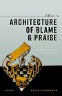 David Shoemaker: The Architecture of Blame and Praise, Buch