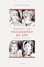 Alison Stone: Women on Philosophy of Art, Buch