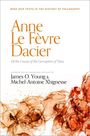 James O Young: Anne Le Févre Dacier: Of the Causes of the Corruption of Taste, Buch