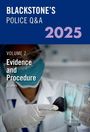 Jo Jo: Blackstone's Police Q&a's Volume 2: Evidence and Procedure 2025, Buch