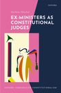 Mathias Möschel: Ex-Ministers as Constitutional Judges, Buch