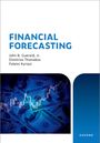 FINANCIAL FORECASTING; Autoren: John B. Guerard, Jr., Dimitrios Thomakos, Foteini Kyriazi; Diagramm über Dollar-Scheine.
