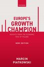 Marcin Piatkowski: Europe's Growth Champion, Buch