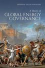 Frédéric G Sourgens: A Theory of Global Energy Governance, Buch