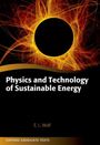 Edward Wolf: Physics and Technology of Sustainable Energy, Buch