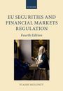 Niamh Moloney: EU Securities and Financial Markets Regulation, Buch