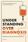 Alexandra Brandt Ryborg Jønsson: Understanding Overdiagnosis, Buch