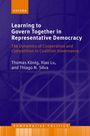 Thomas König: Learning to Govern Together in Representative Democracy, Buch