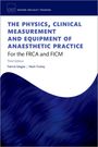 Buchcover mit Titel: "The Physics, Clinical Measurement and Equipment of Anaesthetic Practice", Autoren: Patrick Magee, Mark Tooley.