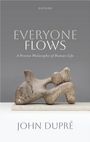 John Dupre: Everyone Flows, Buch