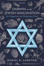 Daniel R Langton: Darwin in the Jewish Imagination, Buch