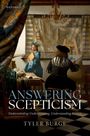 Tyler Burge: Answering Scepticism, Buch