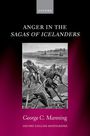 George C Manning: Anger in the Sagas of Icelanders^, Buch