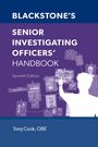 Tony Cook: Blackstone's Senior Investigating Officers' Handbook 7e, Buch