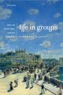 Margaret Gilbert: Life in Groups, Buch