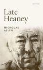 Nicholas Allen: Late Heaney, Buch