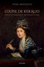 "Louise de Keralio: Enlightenment Intellectual" von Vicki Mistacco. Gemälde einer Frau mit Feder, elegant gekleidet.