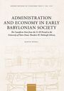 Titel: Administration and Economy in Early Babylonian Society. Autor: Magnus Widell. Beige Hintergrund mit Keilschrift.