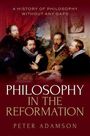 Peter Adamson: Philosophy in the Reformation, Buch