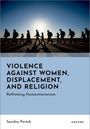 Text: "VIOLENCE AGAINST WOMEN, DISPLACEMENT, AND RELIGION: Rethinking Humanitarianism." Untergehende Sonne hinter wandernden Menschen.