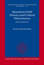 Blauer Buchcover mit rotem Rand. Titel: "Quantum Field Theory and Critical Phenomena, Fifth Edition". Autor: Jean Zinn-Justin.