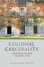 Mira Rai Waits: Colonial Carcerality, Buch