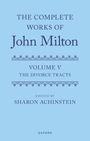 "The Complete Works of John Milton, Volume V: The Divorce Tracts, Edited by Sharon Achinstein, Oxford." Blaues Cover.