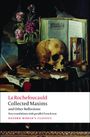 François de La Rochefoucauld: Collected Maxims and Other Reflections, Buch