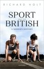 Richard Holt: Sport and the British, Buch