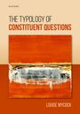 Titel: "The Typology of Constituent Questions". Unten steht "Louise Mycock". Abstrakte Kunst in Orange und Grau.