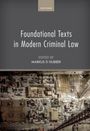 : Foundational Texts in Modern Criminal Law, Buch