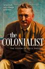 William Kelleher Storey: The Colonialist, Buch