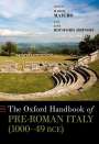 : The Oxford Handbook of Pre-Roman Italy (1000--49 Bce), Buch