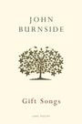 John Burnside: Gift Songs, Buch