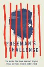 Robin Bernstein: Freeman's Challenge, Buch