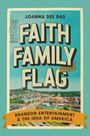 Joanna Dee Das: Faith, Family, and Flag, Buch